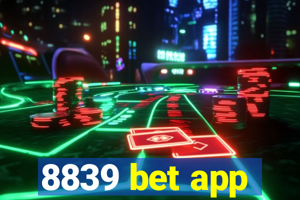 8839 bet app